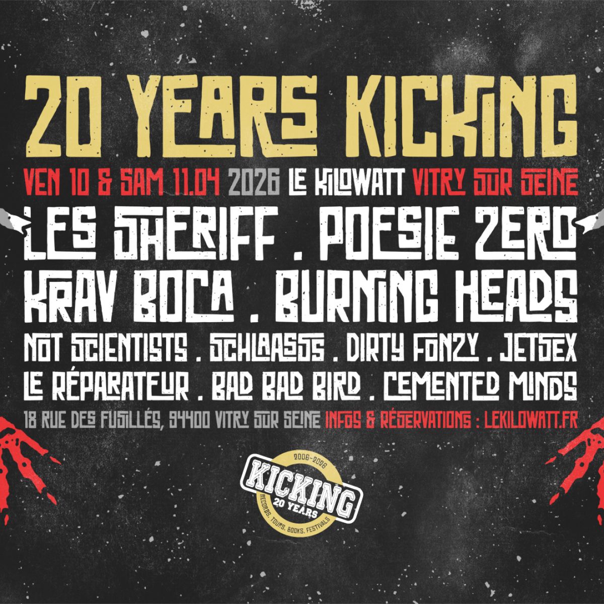 20 YEARS KICKING ( Les Sheriff + Poésie Zéro + Burning Heads + Krav Boca...)