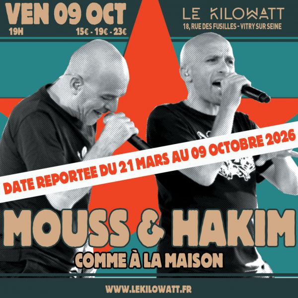 MOUSS ET HAKIM: comme à la maison !